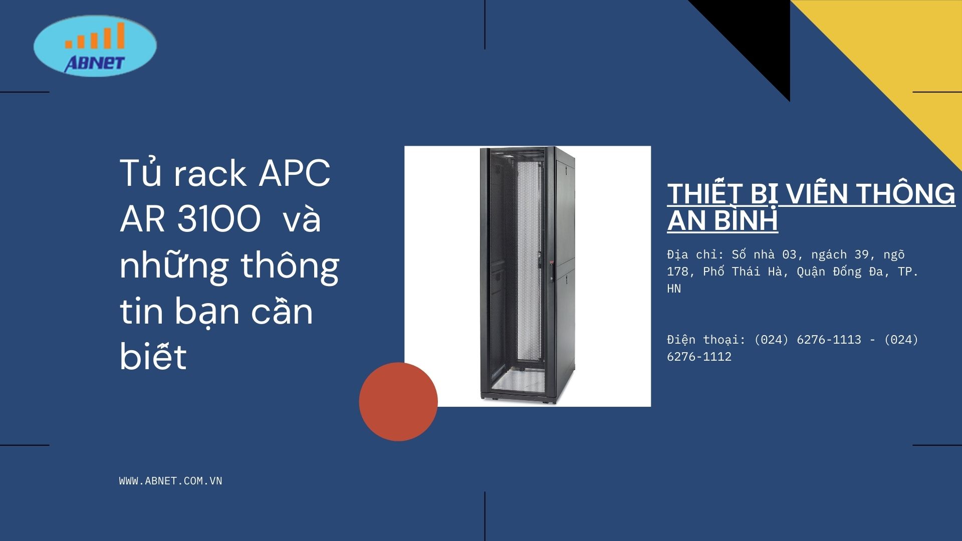 Tủ rack APC AR 3100  và những thông tin bạn cần biết