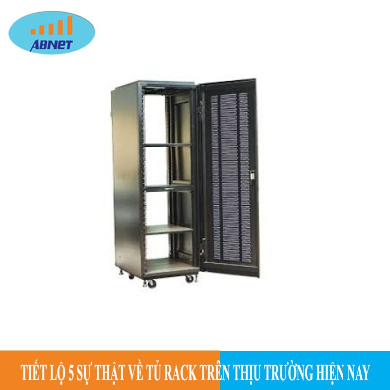 Thakura Rack Tiết lộ 5 sự thật về tủ rack trên thị trường hiện nay